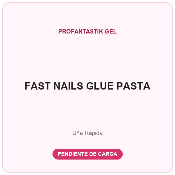 FAST NAILS GLUE PASTA