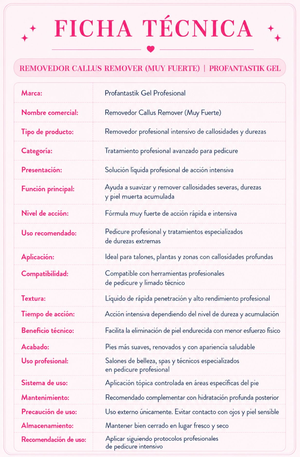 REMOVEDOR CALLUS REMOVER (MUY FUERTE)