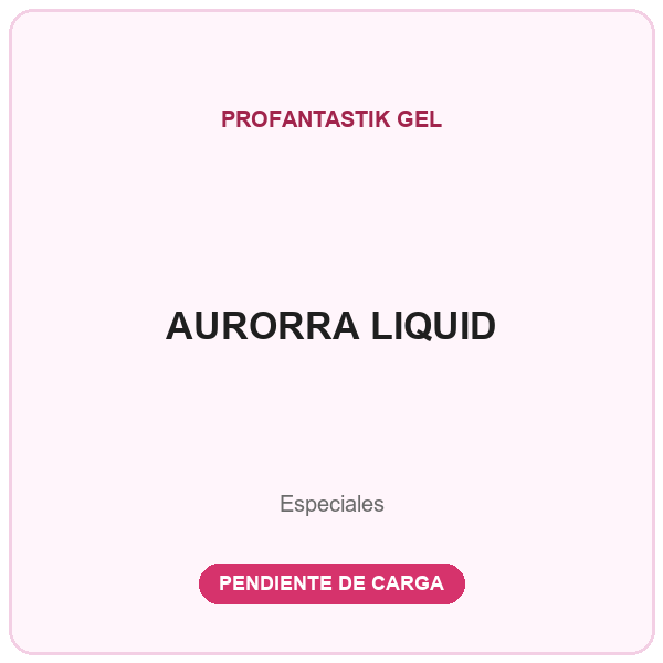 AURORRA LIQUID (2 COLORES)