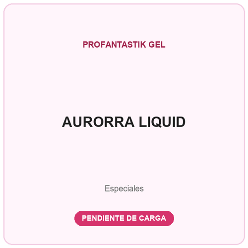 AURORRA LIQUID (2 COLORES)